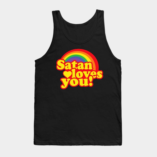 Satan Loves You \\ Retro Rainbow Design Tank Top by KianOlsen Art